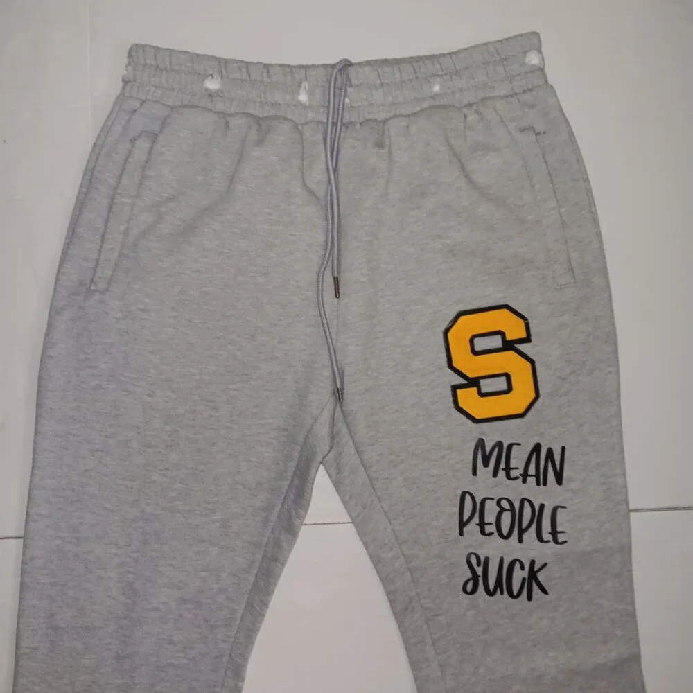 T CREW STACKED MEAN PEOPLE SUCK GRAPHIC SWEATPANTS